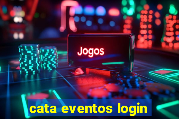 cata eventos login